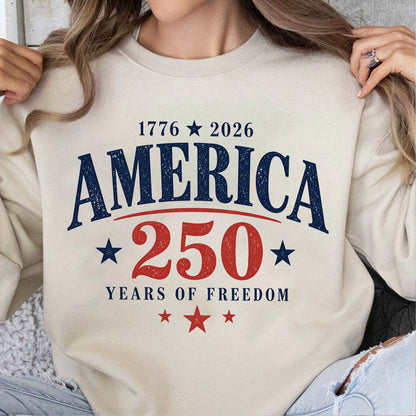 250 Years Of Freedom Shirt, Patriotic America 1776-2026 Independence Day Tee, USA Anniversary Shirt 685171