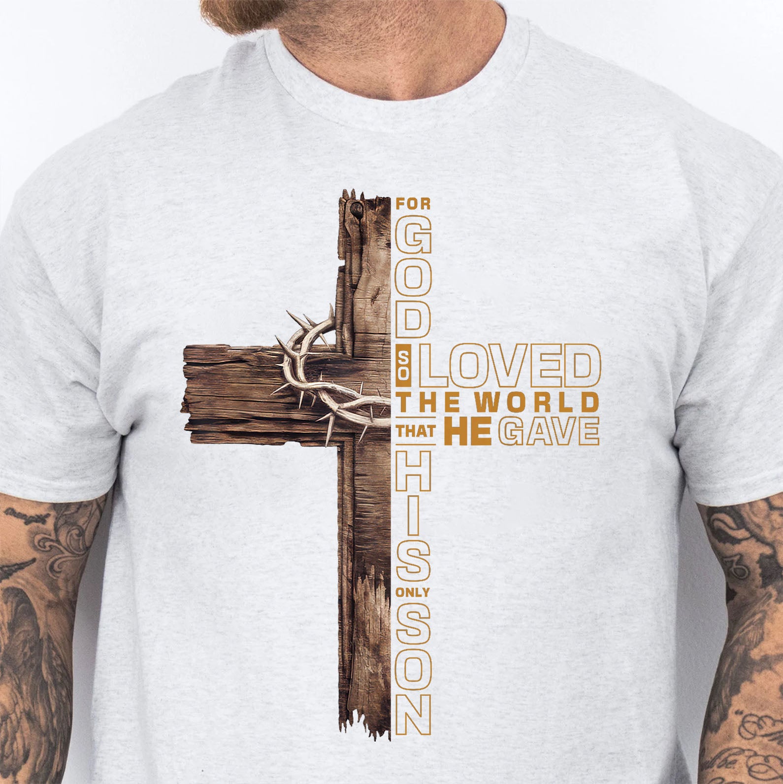Christian Cross Shirt | For God So Loved the World That He Gave His Only Son T-Shirt | John 3:16 Bible Verse Faith Tee 683192