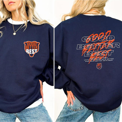 Chicago Football Good Better Best Shirt, Bear Down Hoodie, Chicago Sports Pocket & Back Shirt 684148