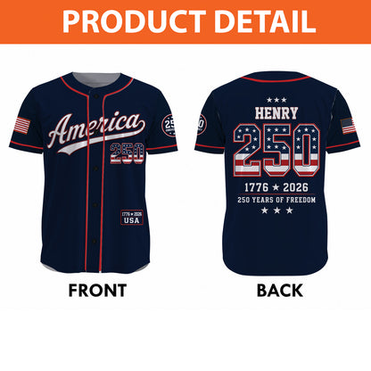 Personalized 250 Years Of Freedom Baseball Jersey, USA 1776-2026 Patriotic Anniversary Shirt 685173