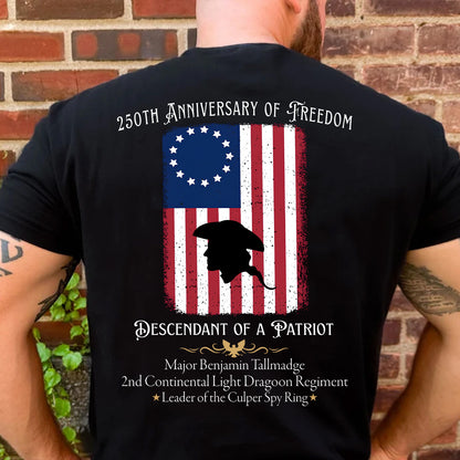 Custom Descendant of a Patriot Backside Shirt | 250 Years Anniversary Tee | Personalized Patriotic Heritage Gift 684479