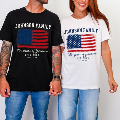 Personalized Family Name 250 Years of Freedom Shirt, Custom America 1776-2026 Patriotic Tee 685272 WFD