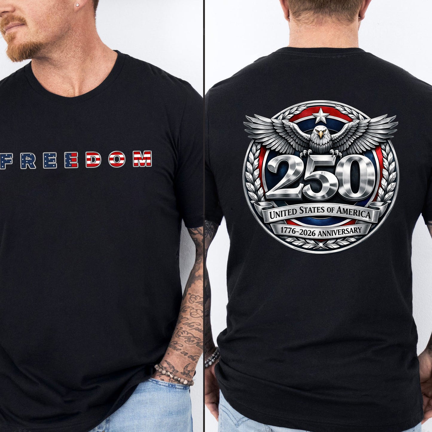 USA 250 Years Anniversary Front & Back Shirt | Patriotic Eagle Freedom 1776–2026 T-Shirt 684608