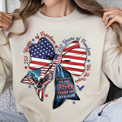 250 Years of Freedom Coquette Bow Shirt | Patriotic We The People 1776–2026 Sweatshirt 684221