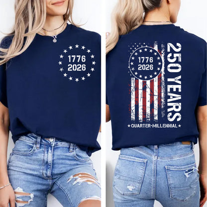 250 Years Anniversary Shirt, 1776–2026 USA T-Shirt, Patriotic American Flag Shirt, 4th of July Pocket & Back Shirt 684079