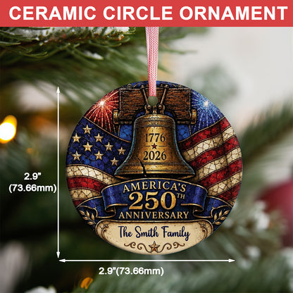 Personalized USA 250 Years Anniversary Ceramic Ornament, Custom Name Liberty Bell Christmas Decor 686004
