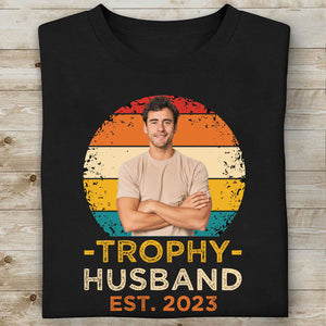 Personalized Photo Upload Trophy Husband Shirt | Custom Shirt for Men | Valentine's Day Gift 684113