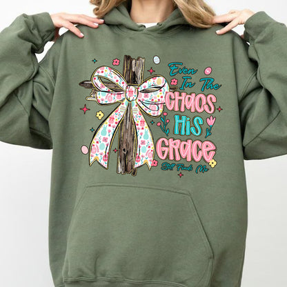 Even In The Chaos His Grace Still Finds Me Easter Dark Shirt | Christian Floral Bow Cross Faith Tee 684463
