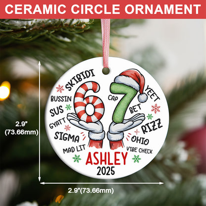 Christmas 6 7 Ceramic Ornament | Funny Kids Christmas 6 7 Ornament | Slang Six Seven Meme Ornament 683666