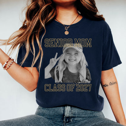 Personalized Senior Mom 2027 Photo Shirt, Custom Class of 2027 Graduation Tee, Proud Family Senior Gift 685687