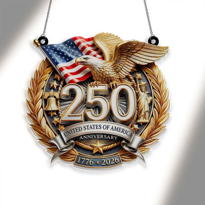 250 Years USA Anniversary Suncatcher Ornament | Patriotic Eagle US Flag 1776–2026 Suncatcher 684246