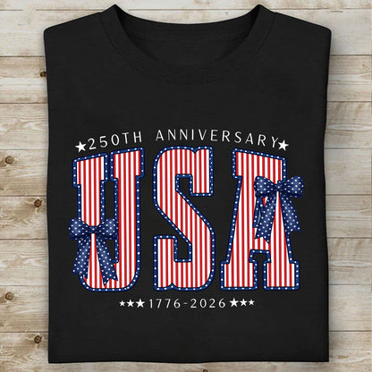 USA 250 Years Anniversary Shirt, Patriotic 1776–2026 Semiquincentennial 4th of July Tee 684982