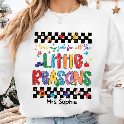 Personalized I Love My Job for All the Little Reasons Teacher Shirt, Back to School Teacher Gift Tee 685483