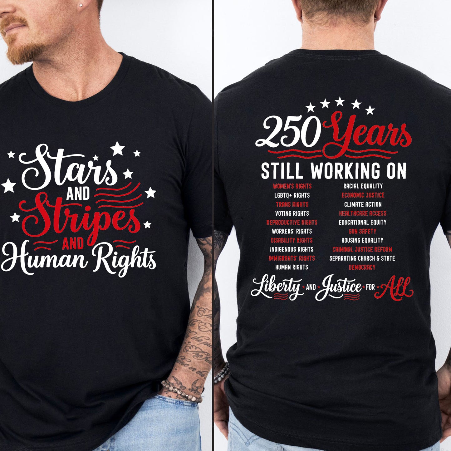250 Years America Still Working On Social Justice Front & Back Shirt, Stars and Stripes Human Rights Tee 685303