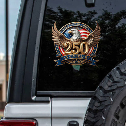 USA 250 Years Car Decal | Patriotic Eagle 1776–2026 Decal | 4th of July Sticker 684349