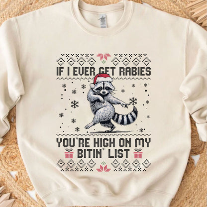 Tyler Childers Rabies Bitin' List Christmas Bright Sweater, If I Ever Get Rabies Funny Raccoon Tee 686304