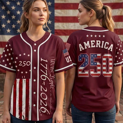 250 Years We The People Baseball Jersey, USA 1776-2026 Patriotic Anniversary Shirt 685172 WFD