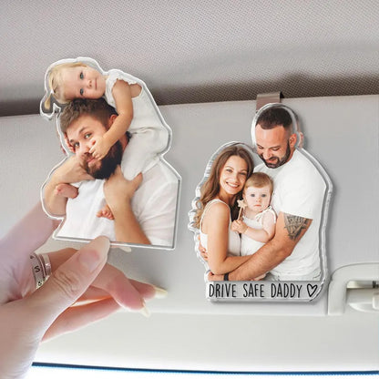 Drive Safe Daddy Custom Photo Car Visor Clip | Personalized Gift For Him | Car Photo Frame | Car Decor 683954