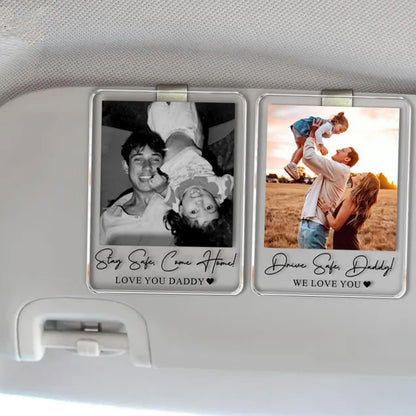 Custom Photo Car Visor Clip, Personalized Drive Safe Daddy Sun Visor Gift, First Father’s Day Gift 685154