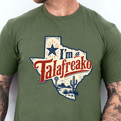 I'm a Talafreako James Talarico Shirt, Talarico for Texas 2026 Senate Campaign T-Shirt 686420 WFD