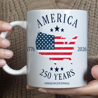 250 Years America 1776-2026 Mug, Patriotic USA Semiquincentennial 4th Of July White Mug Accent Mug 685087