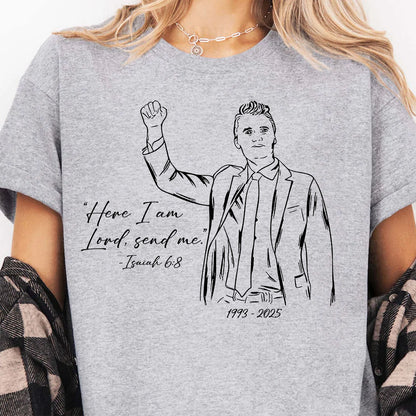 Here I am Lord Send Me Isaiah Charlie Kirk Shirt | Justice Charlie Kirk Memorial Shirt 683096
