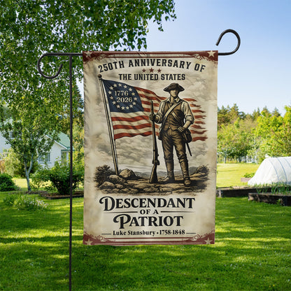 Personalized 250 Years Anniversary US Flag | Descendant of a Patriot Garden Flag | Patriotic House Flag 684475