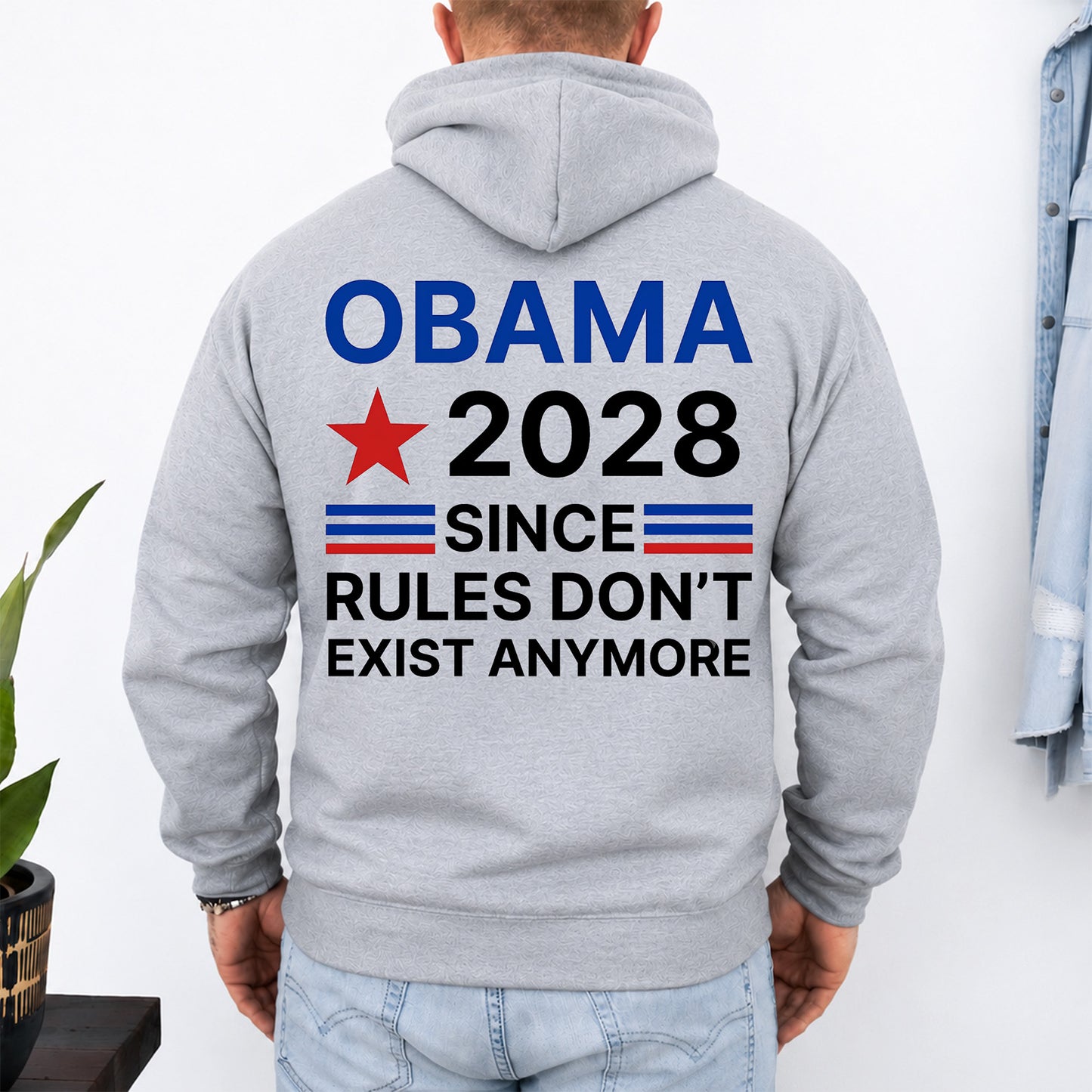 Obama 2028 Political Backside Shirt, Since Rules Don't Exist Anymore T-Shirt, Anti Trump Humor Tee 686020