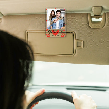 Personalized Couple Photo Car Visor Clip, Drive Safe I Love You Gift for Boyfriend Husband 685954
