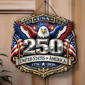 250 Years USA Wooden Sign | Patriotic Eagle US Flag 1776–2026 Sign | 4th of July Wood Sign 684533