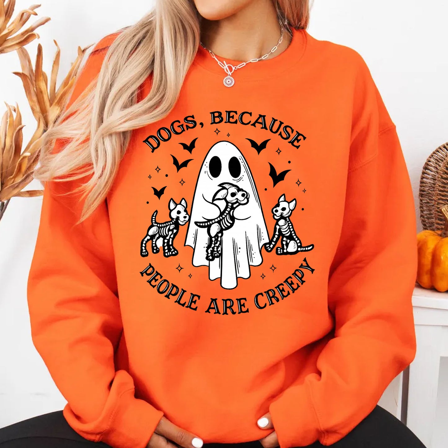 Dogs, Because People Are Creepy Sweatshirt, Funny Ghost Dog Halloween Sweatshirt, Cute Spooky Fall Gift 685668