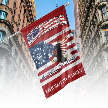 Custom Name 250 Years of Freedom Flag | Patriotic Eagle 1776–2026 Garden Flag, House Flag 684417