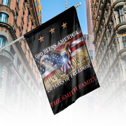 Custom Name 250 Years of Freedom House Flag | God Bless America Eagle USA Flag 684410