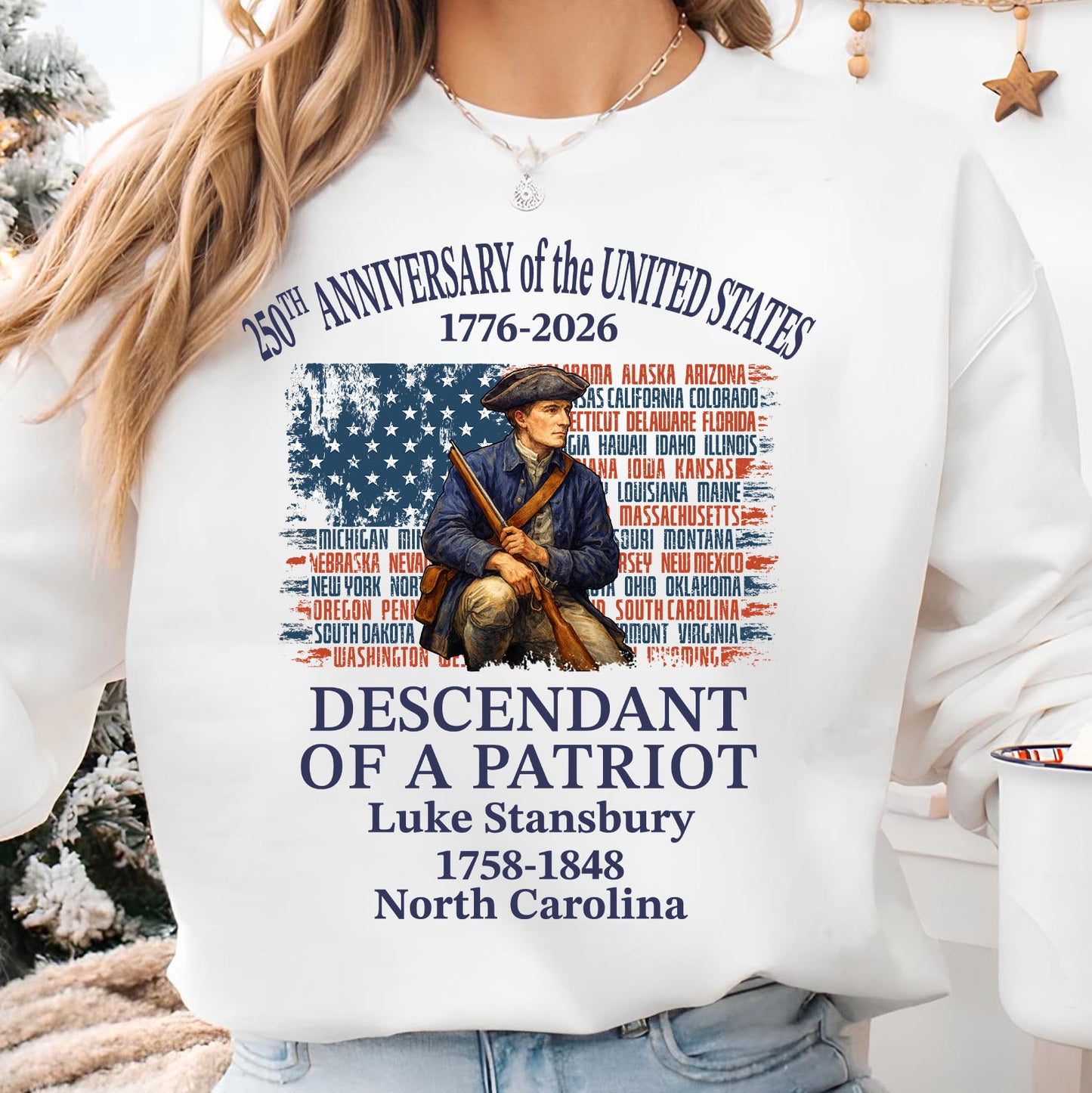 Custom Name Descendant of a Patriot Bright Shirt | Personalized 250 Years USA 1776–2026 Sweatshirt 684448
