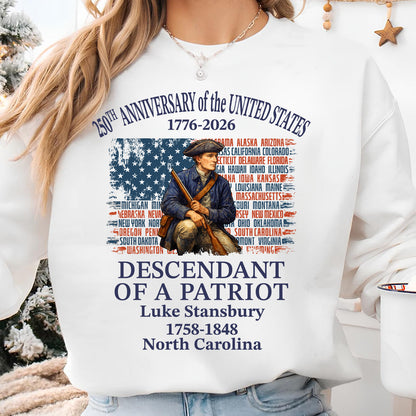 Custom Name Descendant of a Patriot Bright Shirt | Personalized 250 Years USA 1776–2026 Sweatshirt 684448