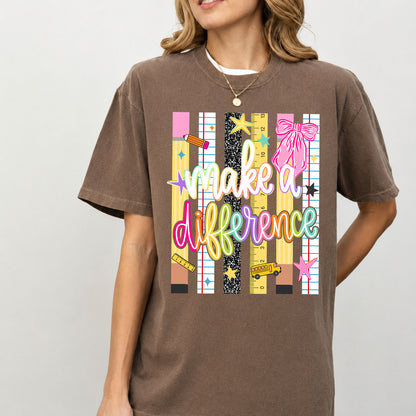 Make a Difference Comfort Colors Shirt, Colorful Teacher Shirt, Back to School Tee, Teacher Gift 685566