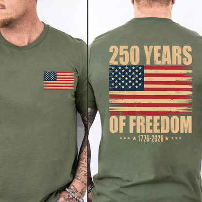 250 Years of Freedom Shirt, Patriotic 4th of July Hoodie, US Flag 1776–2026 Pocket & Back Shirt 684086