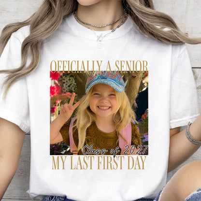 Custom Photo Senior 2027 Bright Shirt, Personalized Vintage Class of 2027 Tee, Last First Day Graduation Gift 685728