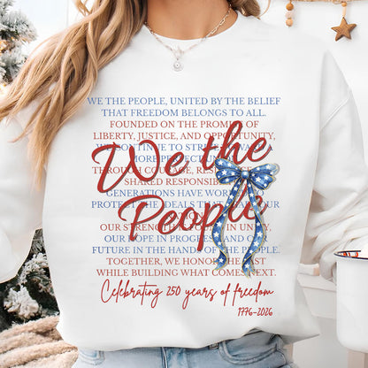 We The People 250 Years Anniversary Shirt | Patriotic Coquette Bow 1776–2026 Tee | 4th of July Freedom Shirt 684545