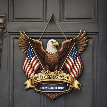 Personalized 250 Years Of Freedom Wooden Sign | Custom Family Name Patriotic Eagle Wood Sign Wall Decor 684536