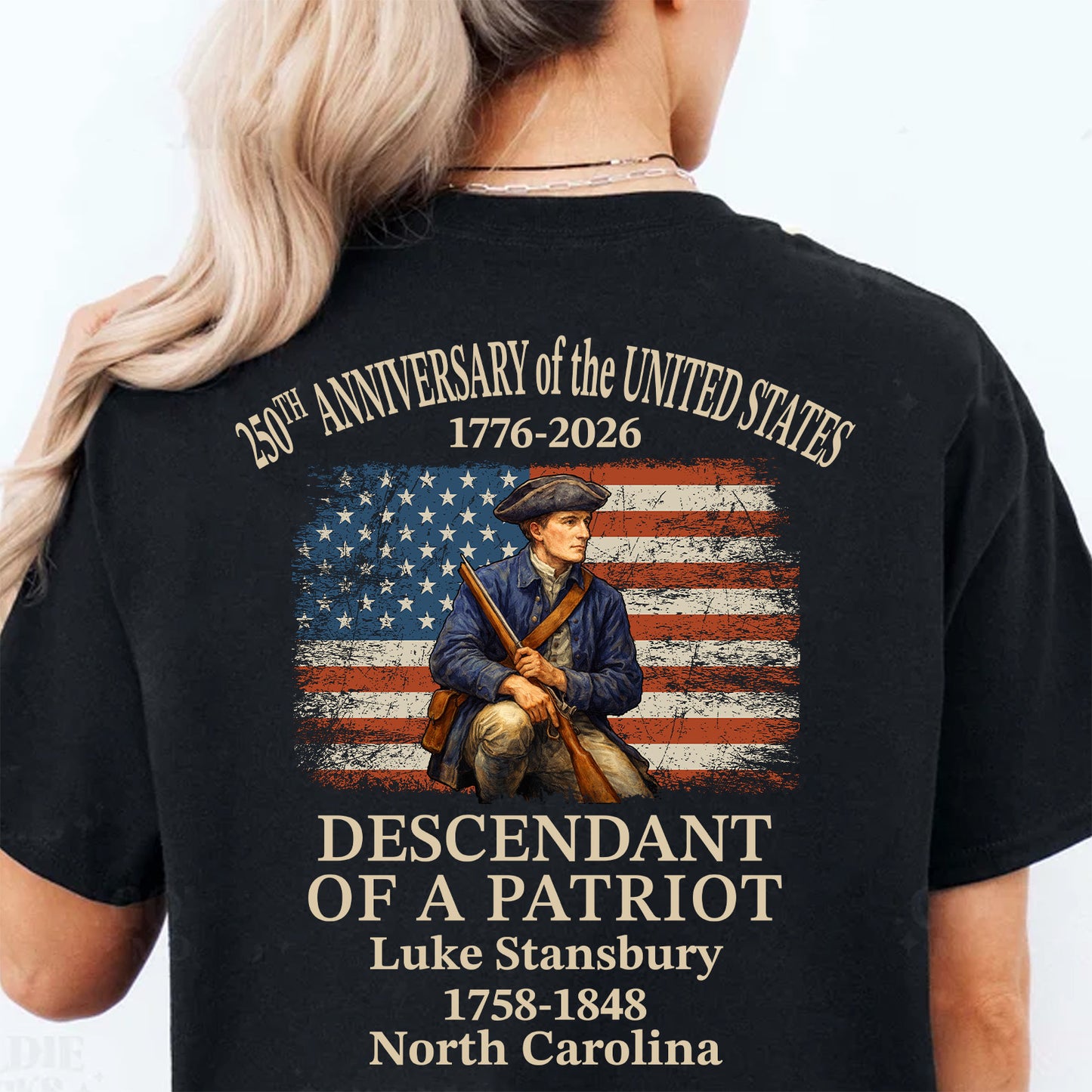 Custom Name 250 Years USA 1776–2026 Backside Shirt | Personalized Descendant of a Patriot T-Shirt 684421