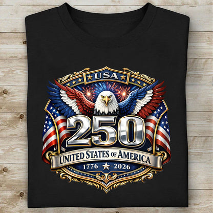250 Years USA Dark Shirt | Patriotic Eagle US Flag 1776–2026 Tee | 4th of July T-Shirt 684457