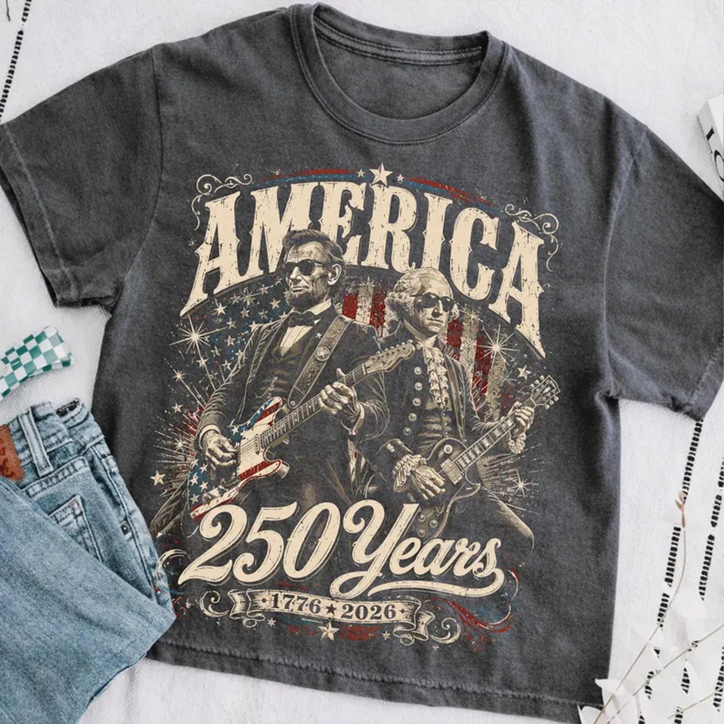 250 Years America Anniversary Shirt, Lincoln & Washington Playing Guitar Tee, Funny 4th of July Shirt 685298 WFD