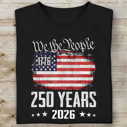 Vintage 250 Years 1776–2026 Shirt | Happy 250th Birthday Tee | Patriotic 4th of July T-Shirt 684237