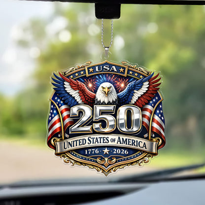 250 Years USA Car Ornament | Patriotic Eagle US Flag 1776–2026 Car Ornament | 4th of July Car Decor 684533