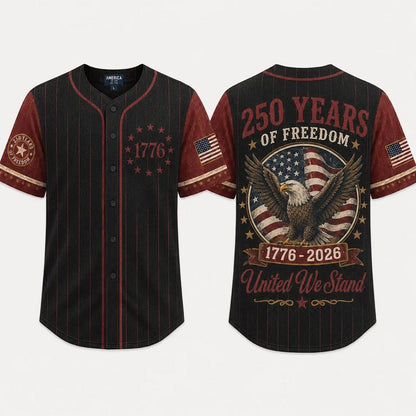 USA 250 Years Anniversary Baseball Jersey Shirt, 1776-2026 Patriotic Freedom Shirt, 4th of July Gift 685402 WFD