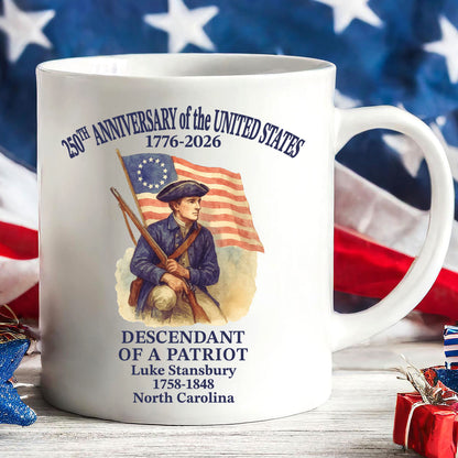 Personalized 250 Years of America Mug, Custom Name Descendant of a Patriot, 1776–2026 White Mug Accent Mug 684228