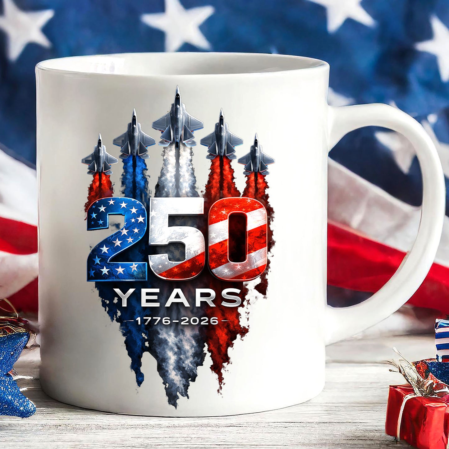 250 Years Anniversary Mug, Patriotic Jet Fighter Coffee Mug, 1776–2026 4th of July White Mug Accent Mug 684983