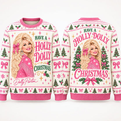 Have A Holly Dolly Christmas Ugly Sweater, Dolly Parton Christmas AOP Sweater, Pink Country Music Gift 686301 WFD