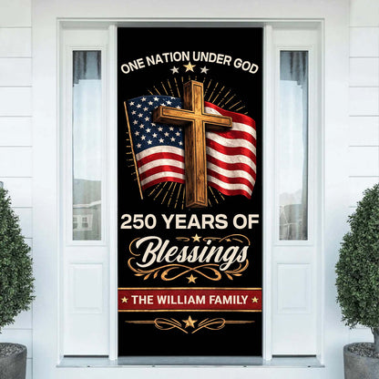 Personalized Blessings 250 Years Door Cover | Patriotic One Nation Under God 4th of July Door Decor 684557